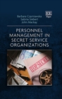 Image for Personnel Management in Secret Service Organizations