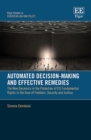 Image for Automated decision-making and effective remedies  : the new dynamics in the protection of EU fundamental rights in the area of freedom, security and justice