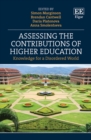 Image for Assessing the Contributions of Higher Education: Knowledge for a Disordered World