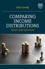 Image for Comparing income distributions  : statics and dynamics