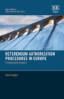 Image for Referendum authorization procedures in Europe  : a comparative analysis