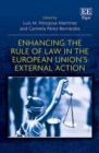 Image for Enhancing the Rule of Law in the European Union&#39;s External Action