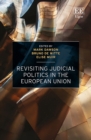 Image for Revisiting Judicial Politics in the European Union