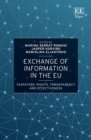 Image for Exchange of information in the EU  : taxpayers&#39; rights, transparency and effectiveness