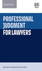 Image for Professional judgment for lawyers