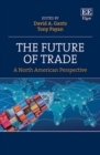 Image for The future of trade  : a North American perspective