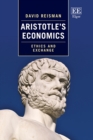 Image for Aristotle&#39;s economics  : ethics and exchange
