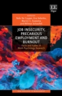 Image for Job insecurity, precarious employment and burnout  : facts and fables in work psychology research
