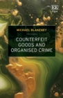 Image for Counterfeit goods and organised crime