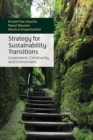 Image for Strategy for sustainability transitions  : governance, community and environment