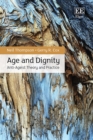Image for Age and Dignity : Anti-Ageist Theory and Practice