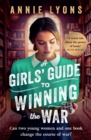 Image for A girls&#39; guide to winning the war