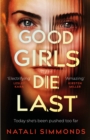 Image for Good Girls Die Last