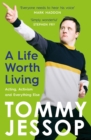 Image for A life worth living