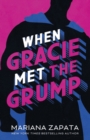 Image for When Gracie met the Grump
