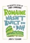 Image for Romaine Wasn&#39;t Built in a Day