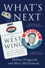Image for What&#39;s Next : A Backstage Pass to The West Wing, Its Cast and Crew, and Its Enduring Legacy of Service