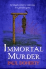 Image for Immortal Murder (Hugh Corbett Mysteries, Book 25)