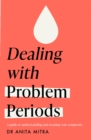 Image for Dealing with Problem Periods (Headline Health series)
