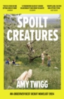 Image for Spoilt Creatures