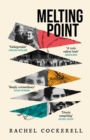 Image for Melting Point: Family, Memory and the Search for a Promised Land