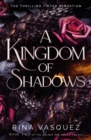 Image for A kingdom of shadows