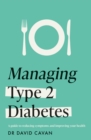Image for Managing Type 2 Diabetes (Headline Health Series)