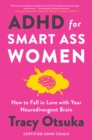 Image for ADHD For Smart Ass Women