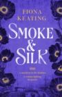 Image for Smoke and Silk