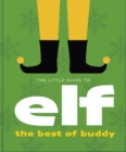 Image for The Little Guide to Elf