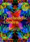 Image for The Psychedelic Garden