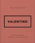Image for The Little Guide to Valentino