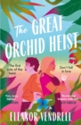 Image for The Great Orchid Heist
