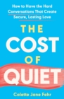 Image for The Cost of Quiet