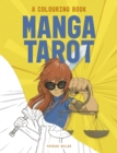 Image for Manga Tarot: A Colouring Book