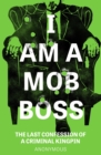 Image for I Am A Mob Boss