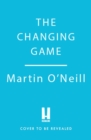 Image for The Changing Game