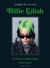Image for Icons of Style: Billie Eilish