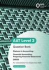 Image for AAT financial accounting  : preparing financial statements: Question bank