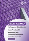 Image for CIMA E2 managing performance: Exam practice kit