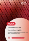 Image for ACCA financial reporting: Practice and revision kit