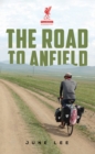 Image for The road to Anfield
