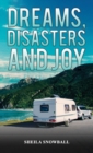 Image for Dreams, Disasters and Joy