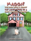 Image for Maggie, the dog with a heart: the adventures of a Jack Russell terrier.