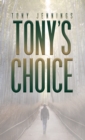 Image for Tony&#39;s choice