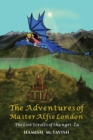 Image for The Adventures of Master Alfie London