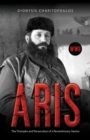 Image for Aris : The Triumphs and Persecution of a Revolutionary Genius: The Triumphs and Persecution of a Revolutionary Genius
