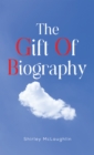 Image for The gift of biography