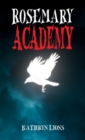 Image for Rosemary Academy