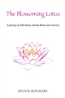 Image for The Blossoming Lotus